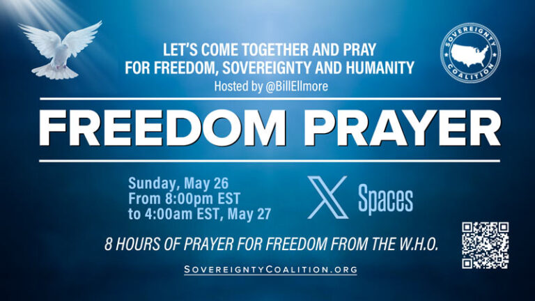 Freedom Prayer on X Space – May 26th at 8:00 pm ET – Sovereignty Coalition